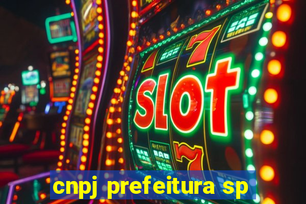 cnpj prefeitura sp