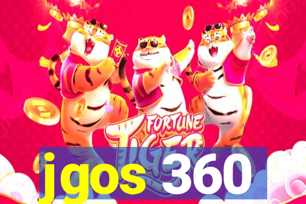 jgos 360