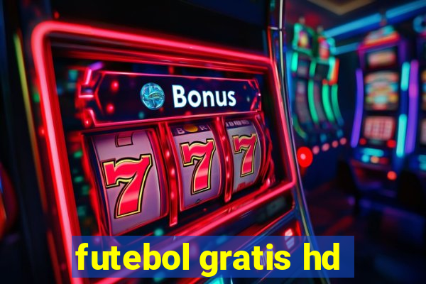 futebol gratis hd