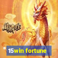 15win fortune