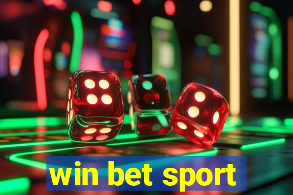 win bet sport