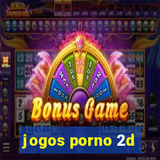 jogos porno 2d