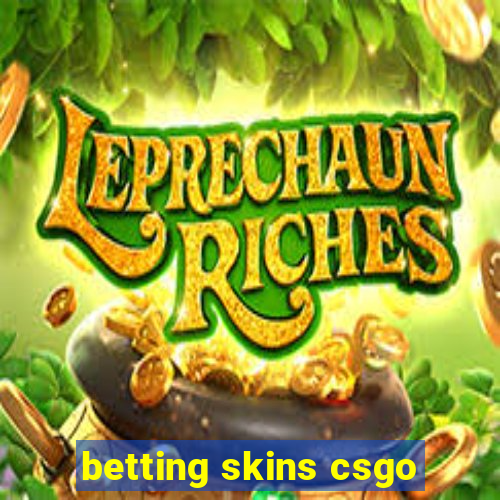 betting skins csgo