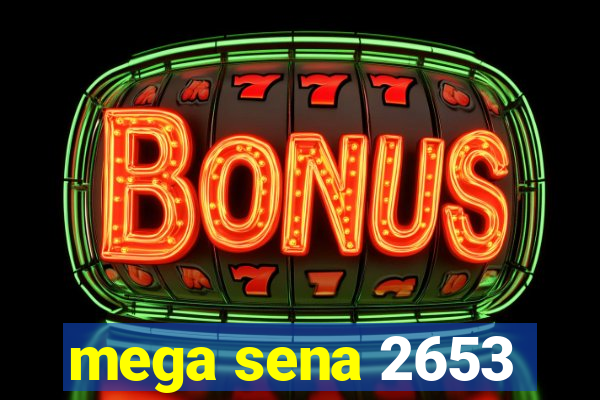 mega sena 2653