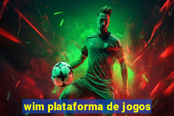 wim plataforma de jogos