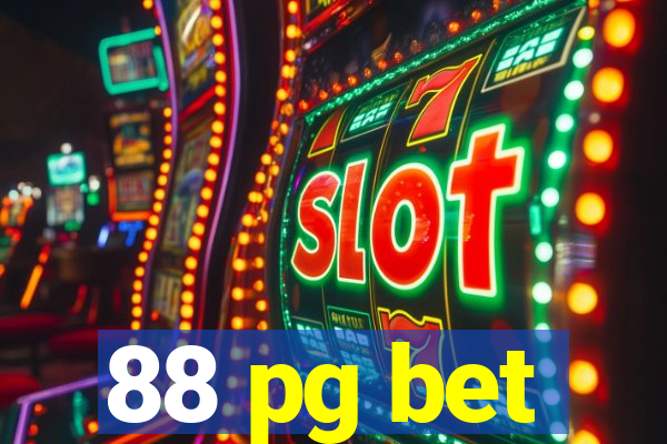 88 pg bet