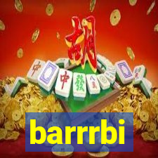 barrrbi