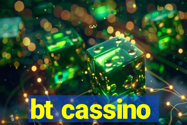 bt cassino