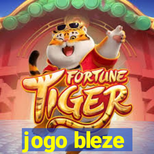 jogo bleze