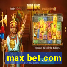 max bet.com