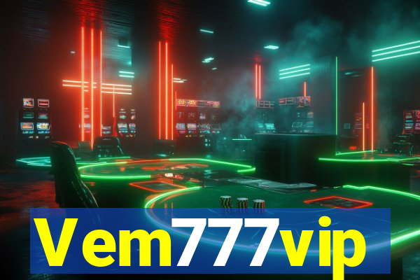 Vem777vip