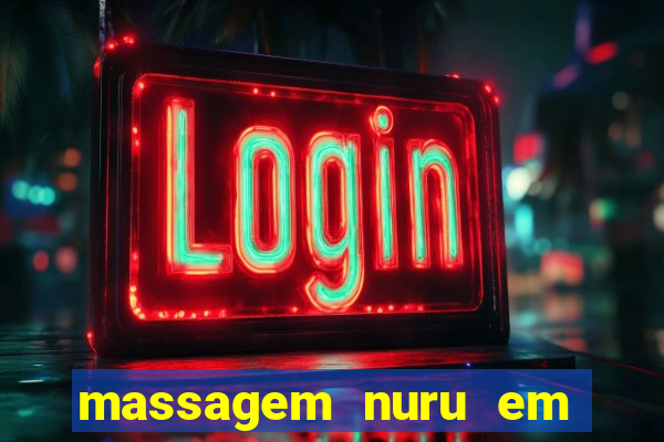 massagem nuru em porto alegre