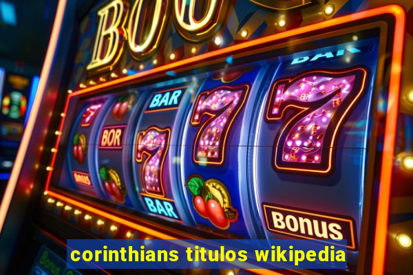 corinthians titulos wikipedia