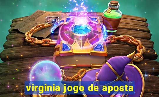 virginia jogo de aposta