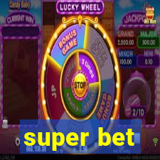 super bet