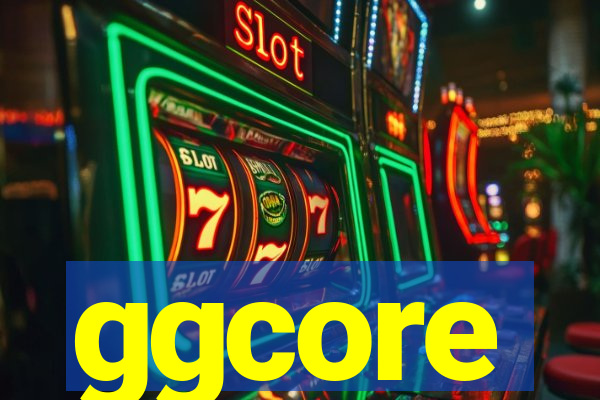 ggcore