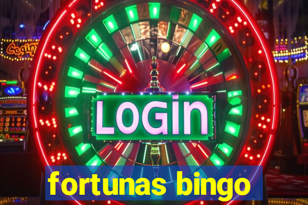 fortunas bingo