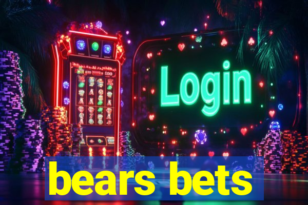 bears bets