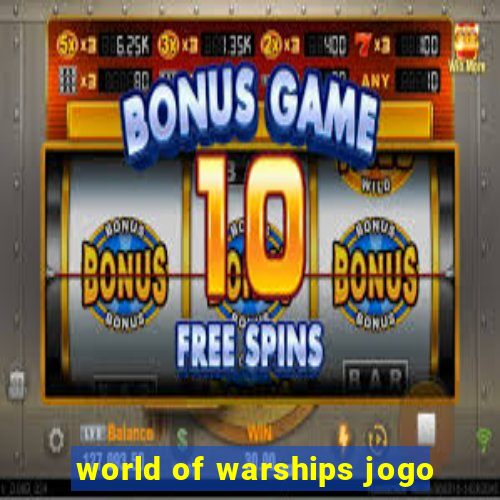 world of warships jogo