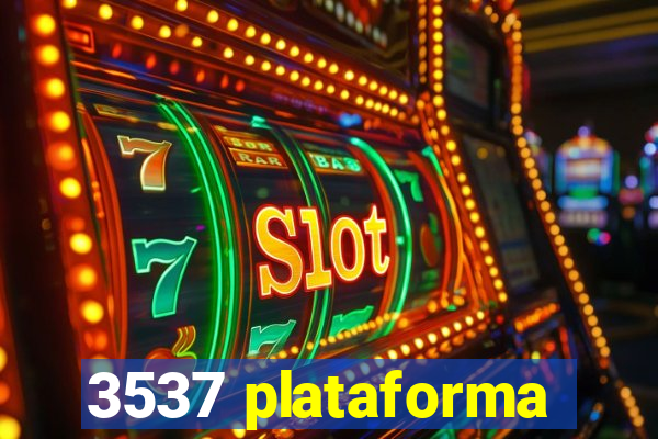 3537 plataforma