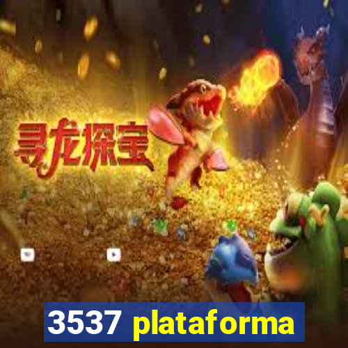 3537 plataforma