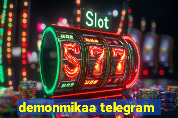 demonmikaa telegram