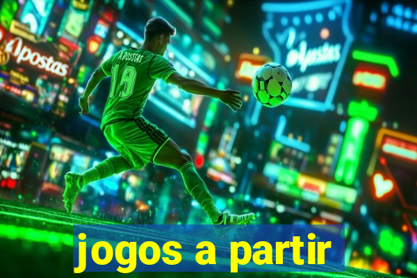 jogos a partir