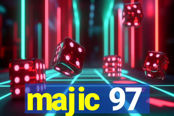 majic 97