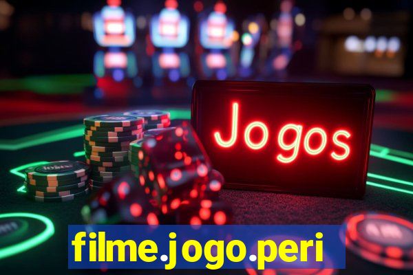 filme.jogo.perigoso