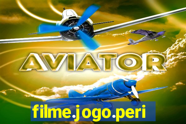 filme.jogo.perigoso