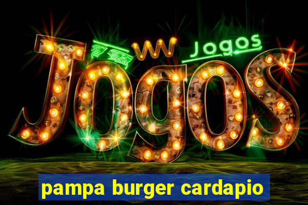 pampa burger cardapio