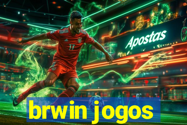 brwin jogos