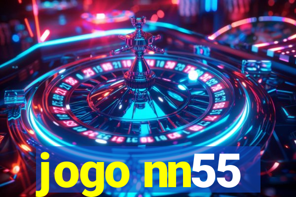 jogo nn55