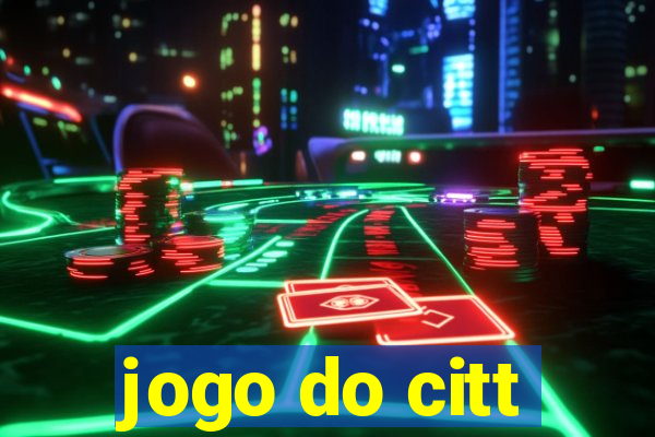 jogo do citt