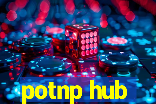 potnp hub