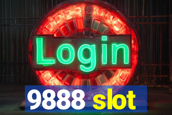 9888 slot