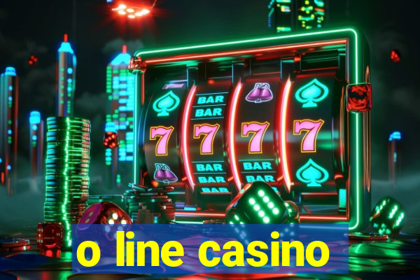 o line casino