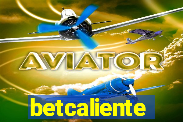 betcaliente