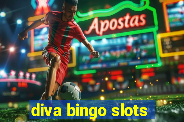 diva bingo slots