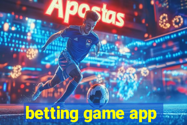 betting game app