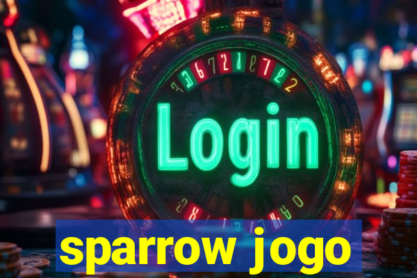 sparrow jogo