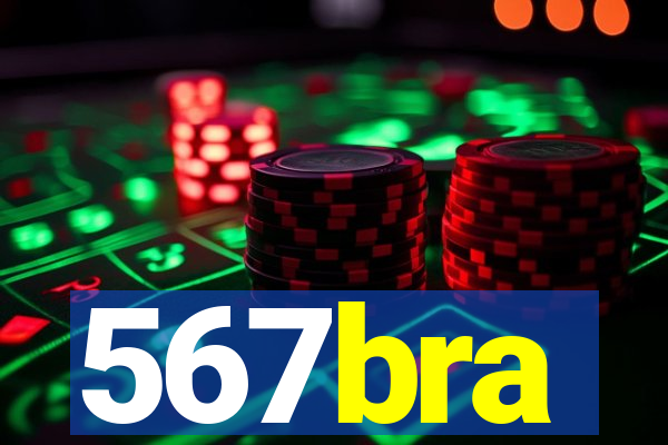 567bra