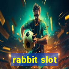 rabbit slot