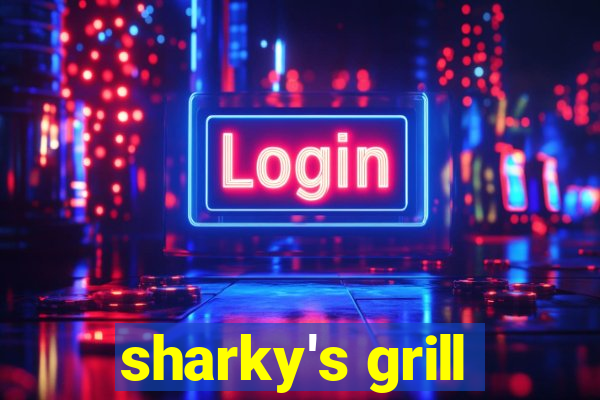 sharky's grill