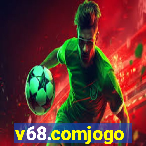 v68.comjogo