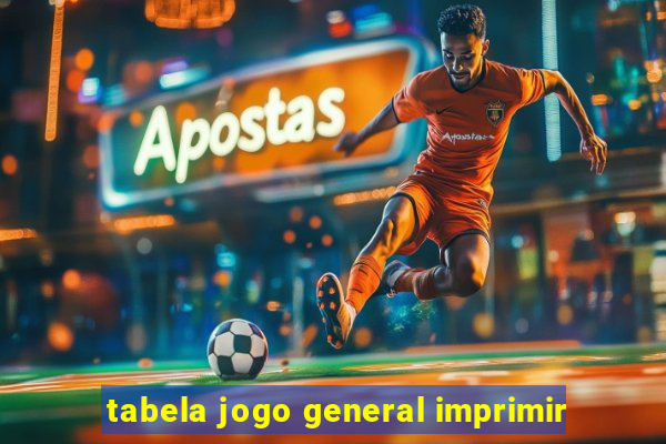 tabela jogo general imprimir