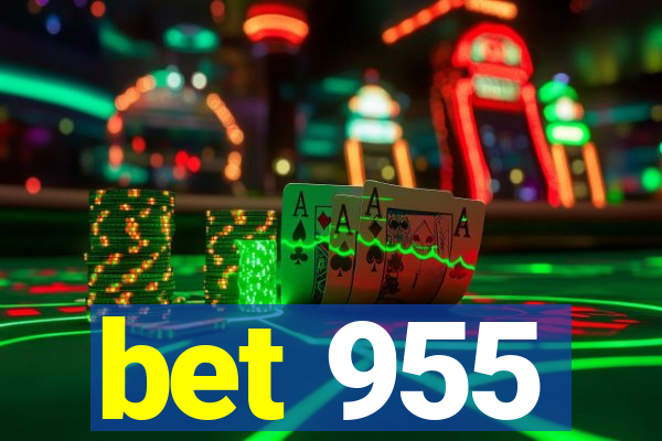 bet 955