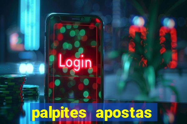 palpites apostas jogos de hoje