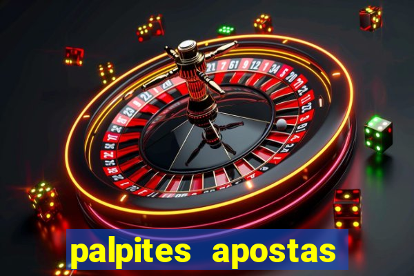 palpites apostas jogos de hoje