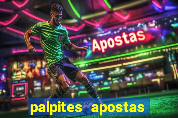 palpites apostas jogos de hoje